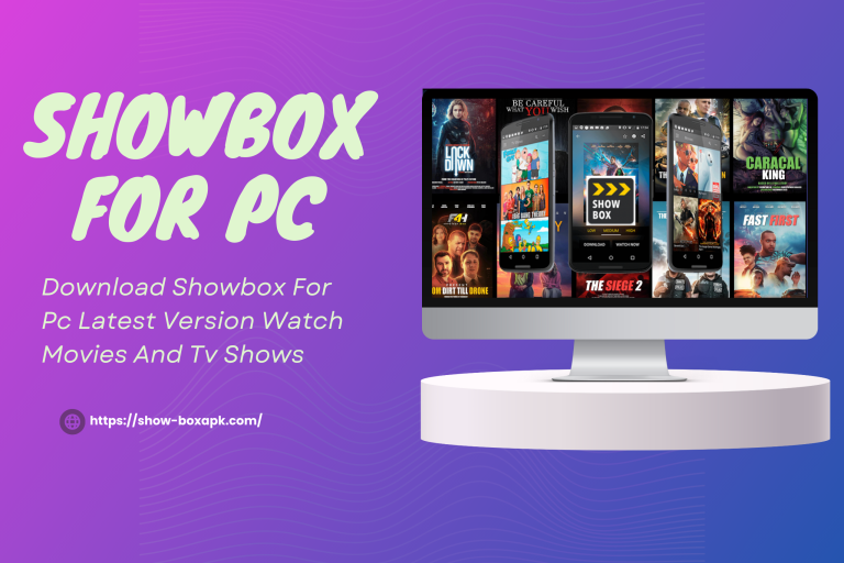 ShowBox For PC